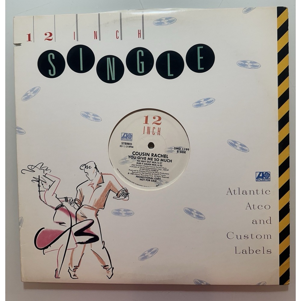 Cousin Rachel You Give Me So Much 12" Vinyl Promo Single Atlantic DMD 1199 1988
